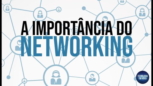 A Importância do Networking na Busca por Emprego